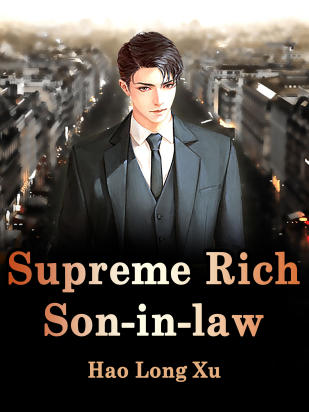 Supreme Rich Son-in-law